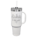 40 oz. Travel Mug with Snap Lid & Straw