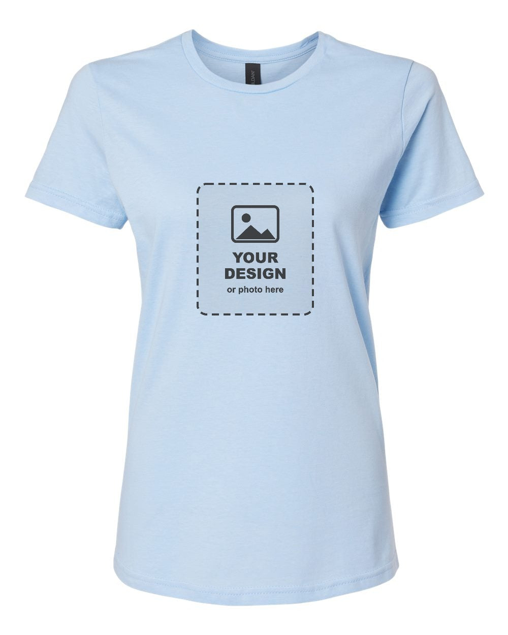 Design Your Own Women's Tee in Light Blue - your design here