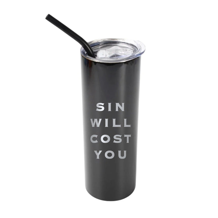 Sin Will Cost You 20 oz Tumbler - Black