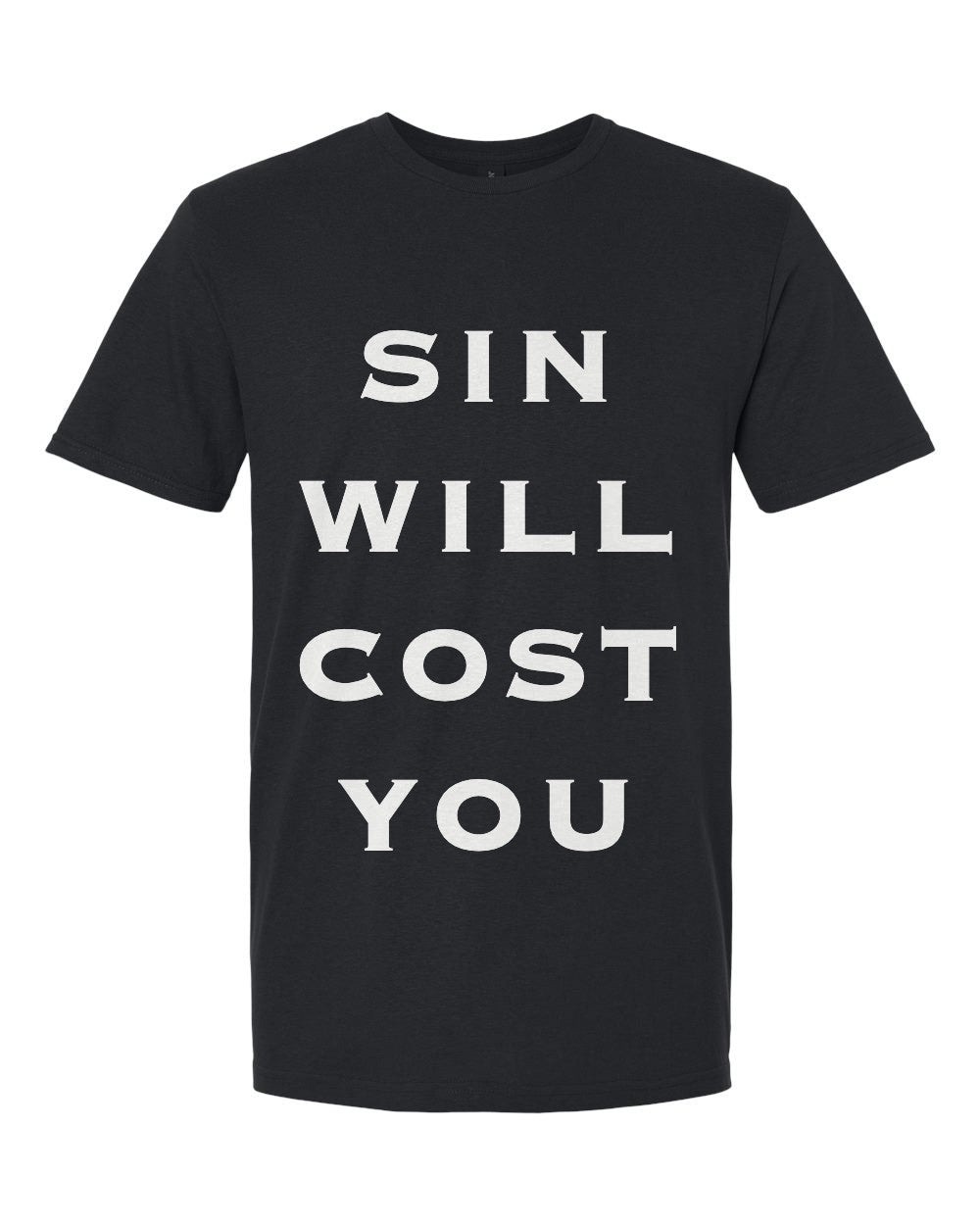 Sin Will Cost You Tee - Black