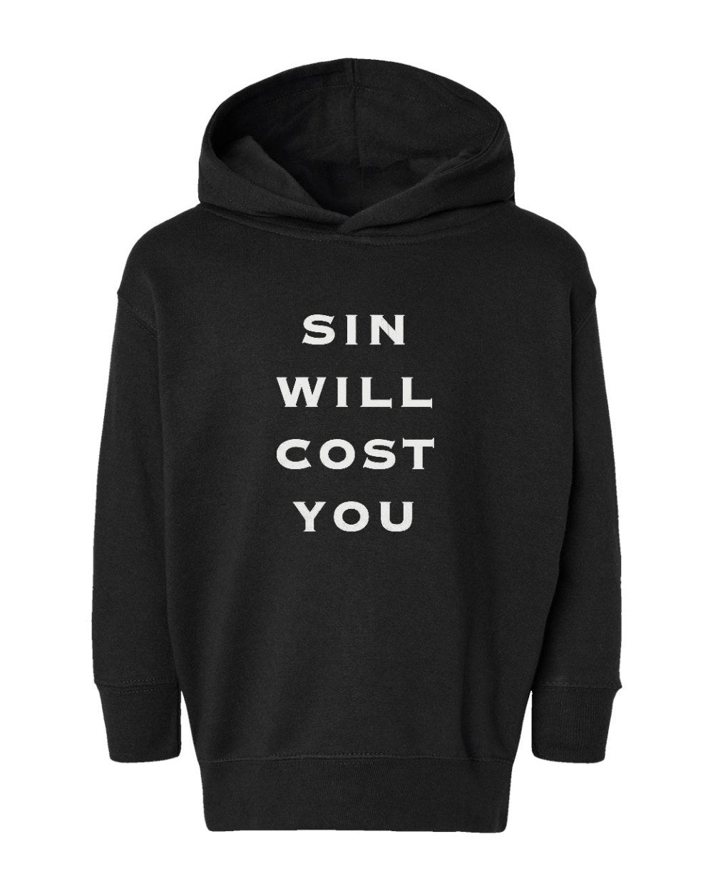 Sin Will Cost You Toddler Hoodie - Black