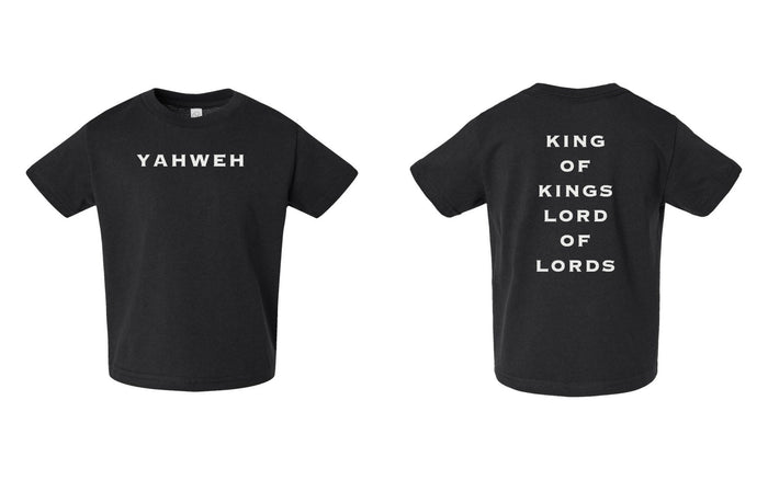 Yahweh | King of Kings Toddler Tee - Black