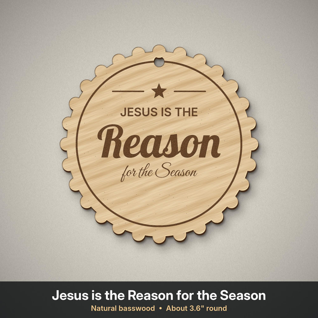 Jesus is the Reason for the Season ornament